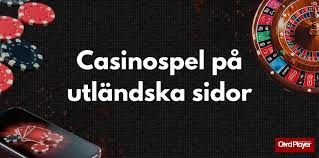 Utforska Utländska Online Casinon Fördelar och Nackdelar
